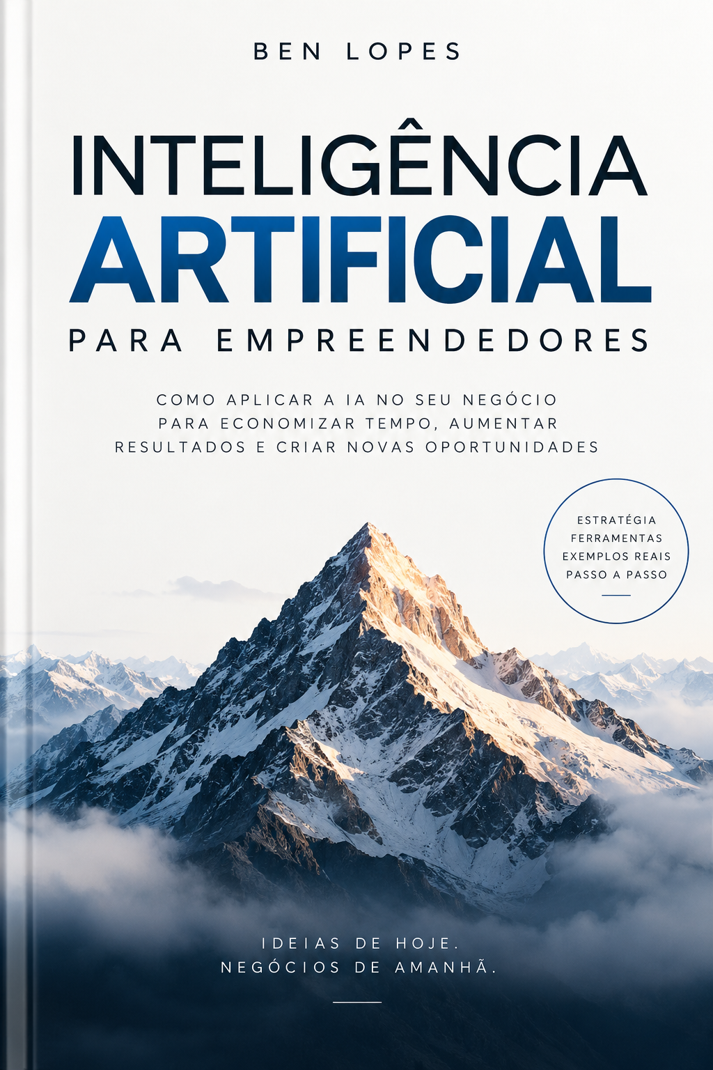 Capa do ebook Inteligência Artificial para Empreendedores, de Ben Lopes